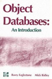book cover of Object databases : an introduction by Barry Eaglestone