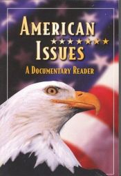 book cover of American Issues: A Documentary Reader, Student Edition by McGraw-Hill