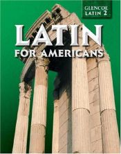 book cover of Latin for Americans Level 2 Student Edition by McGraw-Hill