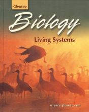 book cover of Biology: Living Systems Student Edition by McGraw-Hill