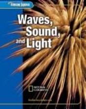 book cover of Glencoe Science: Waves, Sound, and Light, Student Edition by McGraw-Hill