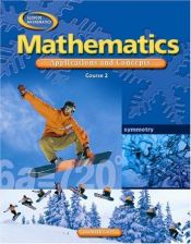 book cover of Mathematics: Applications and Concepts, Course 2, Student Edition (Glencoe Mathematics) by McGraw-Hill
