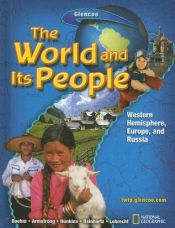 book cover of The World and Its People, Western Hemisphere, Europe, and Russia, Student Edition by McGraw-Hill