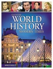 book cover of Glencoe World History, Modern Times, Student Edition by McGraw-Hill