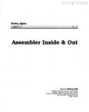 book cover of Assembler Inside & Out by Harley Hahn