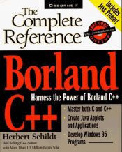 book cover of Borland C : The Complete Reference (Complete Reference Series) by Herbert Schildt