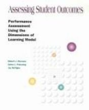 book cover of Assessing student outcomes by Robert J. Marzano