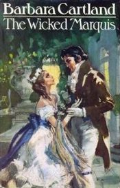 book cover of The Wicked Marquis by Barbara Cartland