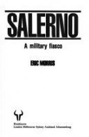book cover of Salerno: A Military Fiasco by Eric Morris