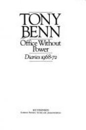 book cover of Office without power : diaries 1968-72 by Tony Benn