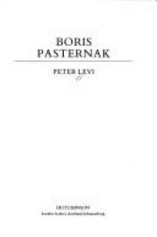 book cover of Boris Pasternak by Peter Levi