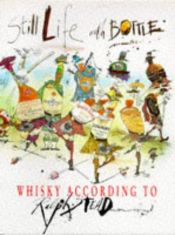 book cover of Still Life with Bottle: whiskey according to Ralph Steadman by Ralph Steadman