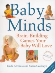 book cover of Baby Minds by Susan Phd Goodwyn
