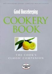 book cover of Good Housekeeping Cookbook, The by Good Housekeeping Institute