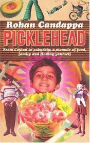book cover of Picklehead by Rohan Candappa