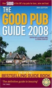 book cover of The Good Pub Guide 2008 by Fiona Stapley