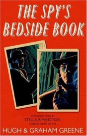 book cover of The spy's bedside book by Graham Greene