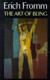 book cover of The art of being by 에리히 프롬