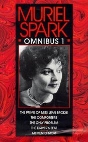 book cover of The Novels of Muriel Spark: Volume 1 by Muriel Spark