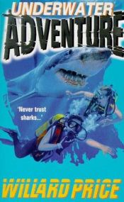book cover of Underwater Adventure by Willard Price