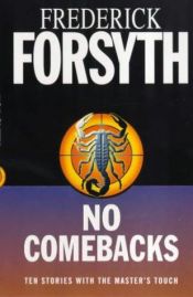 book cover of No Comebacks by Frederick Forsyth