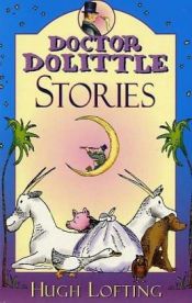 book cover of Doctor Dolittle Stories by Hugh Lofting