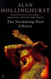book cover of The Swimming Pool Library by Alan Hollinghurst