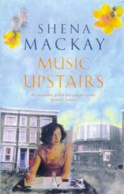 book cover of Music upstairs by Shena Mackay