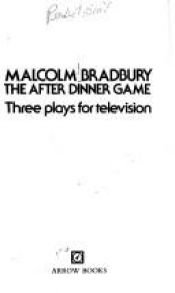 book cover of After Dinner Game by Malcolm Bradbury