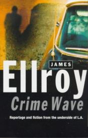book cover of Ola de crimenes by James Ellroy