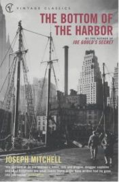 book cover of The Bottom of the Harbour by Joseph Mitchell