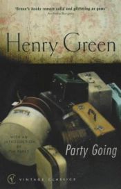 book cover of Party Going by Henry Green