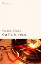 book cover of Onze man in Havana by Graham Greene