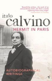 book cover of The Hermit in Paris by Italo Calvino