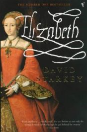 book cover of Elisabet : vägen till tronen by David Starkey