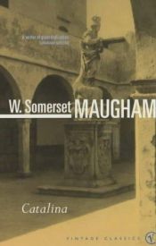 book cover of Catalina by W. Somerset Maugham