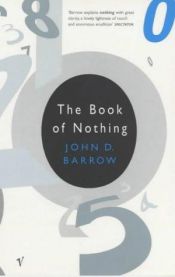 book cover of A semmi könyve [a nulla kialakulásától a kvantumvákuumig] by Джон Барроу