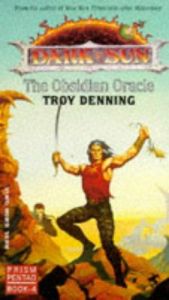 book cover of The Obsidian Oracle by Troy Denning