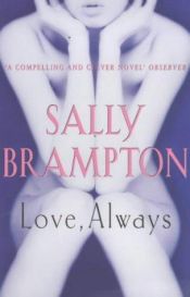 book cover of Love, Always by Sally Brampton