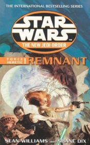 book cover of Force Heretic: Remnant by Sean Williams