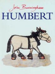 book cover of Humbert, Mister Firkin & the Lord Mayor of London by John Burningham