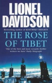 book cover of The Rose of Tibet by Lionel Davidson