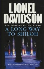 book cover of A Long Way to Shiloh by Lionel Davidson