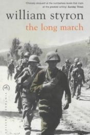 book cover of The Long March by William Styron