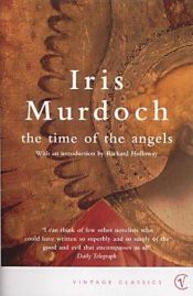 book cover of The time of the angels by Iris Murdoch