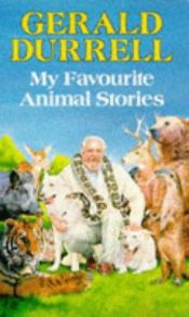 book cover of My favourite animal stories by Gerald Durrell