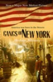 book cover of Le gang di New York. Una storia informale della malavita by Herbert Asbury