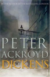 book cover of Dickens: Abridged edition by Peter Ackroyd