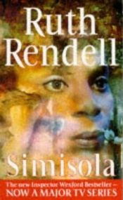 book cover of Ylikomisario Wexford ja Simisola by Ruth Rendell