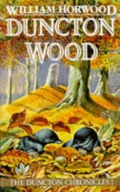 book cover of Duncton Wood by William Horwood